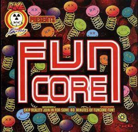 Rave Fac Tory Present Fun