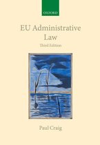 Collected Courses of the Academy of European Law - EU Administrative Law