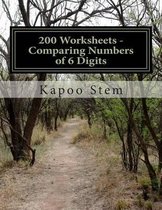 200 Worksheets - Comparing Numbers of 6 Digits