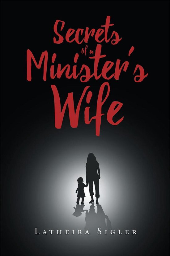 Secrets Of A Minister's Wife - cover