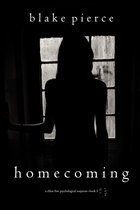 A Chloe Fine Psychological Suspense Mystery 5 - Homecoming (A Chloe Fine Psychological Suspense Mystery—Book 5)