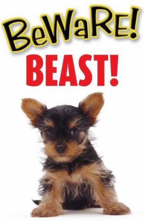 Yorkshire Terrier Waakbord - Beware Beast