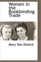 Women in the Bookbinding Trade