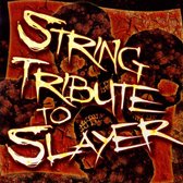 Slayer String Tribute