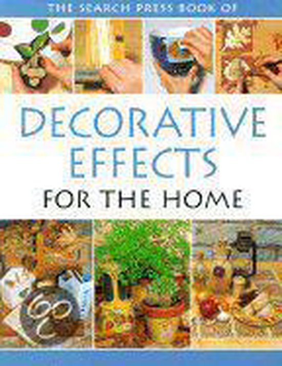 The Search Press Book of Decorative Effects for the Home - cover