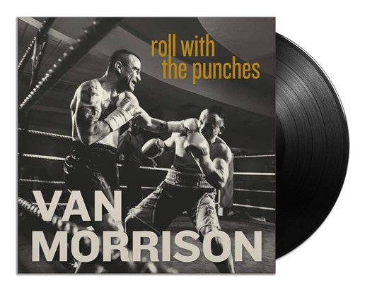 Albumcover met boxers in de ring en een vinylplaat ernaast. Tekst: 'roll with the punches', 'VAN MORRISON'.