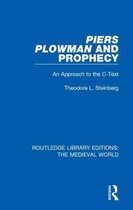 Routledge Library Editions: The Medieval World- Piers Plowman and Prophecy