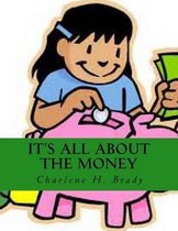 It's All About The Money$