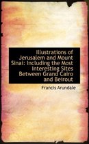 Illustrations of Jerusalem and Mount Sinai