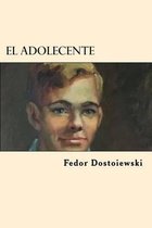 El Adolecente (Spanish Edition)
