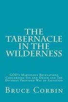 The Tabernacle in the Wilderness