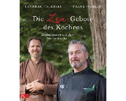 Die Zen-Gebote des Kochens