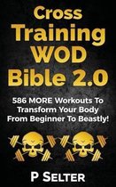 Cross Training WOD Bible 2.0
