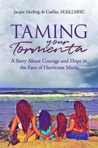 Taming Your Tormenta