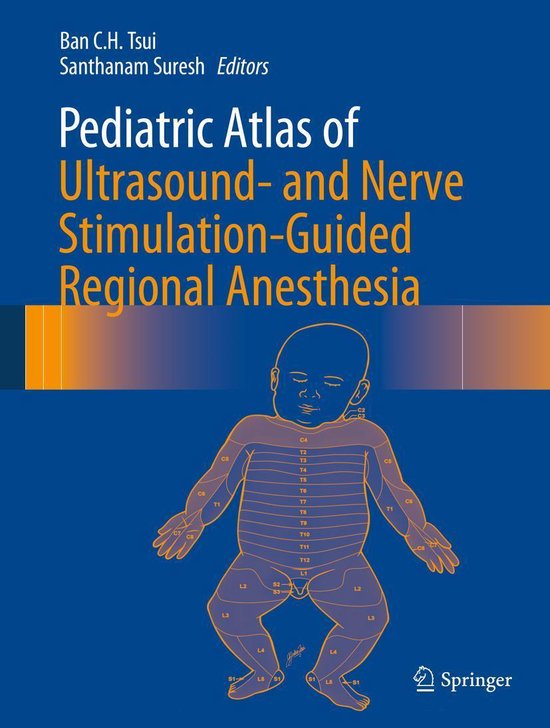 Pediatric Atlas of Ultrasound- and Nerve Stimulation-Guided  ... - cover