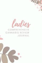 The Lady's Cannabis Review