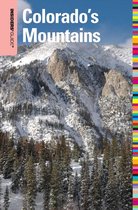 Insiders' Guide Series - Insiders' Guide® to Colorado's Mountains