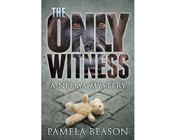 The Neema Mysteries 1 - The Only Witness
