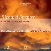 Strauss, Richard : Åuvres chorales