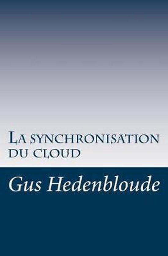 Global Human Being- La synchronisation du cloud - cover