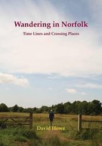 Wandering in Norfolk