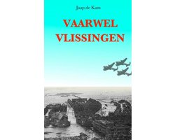Vaarwel Vlissingen