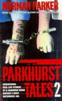 Parkhurst Tales 2