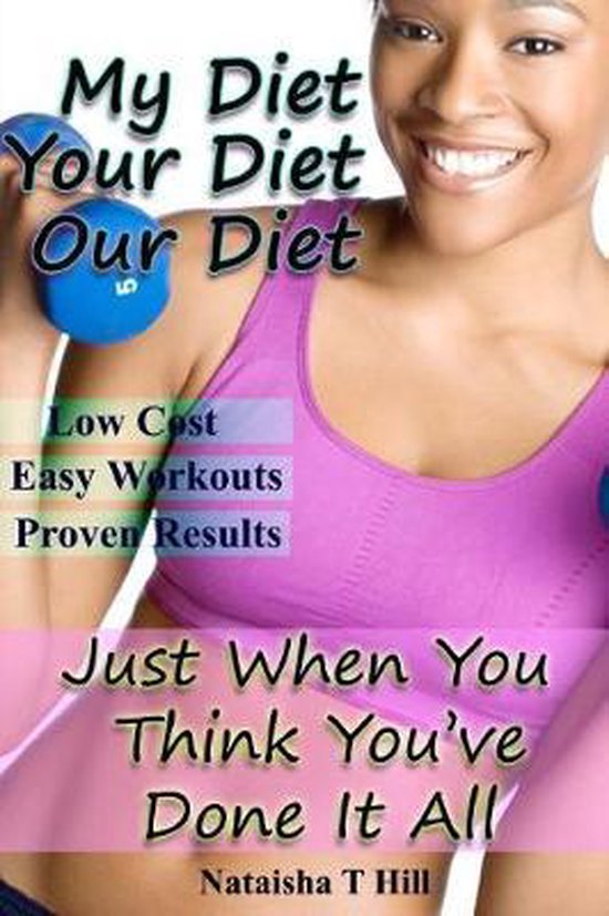 My Diet Your Diet Our Diet - cover