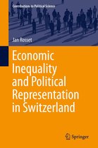 Contributions to Political Science - Economic Inequality and Political Representation in Switzerland
