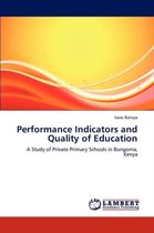 Performance Indicators and Quality of Education