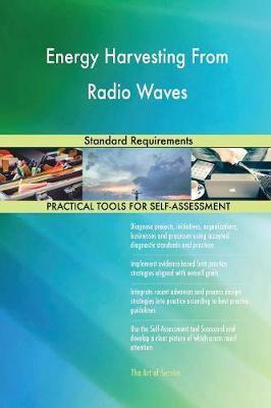 Energy Harvesting From Radio Waves Standard Requirements