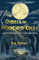 The Ghosts of Moonlight Creek