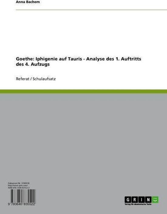 Analyse Iphigenie Auf Tauris 3 Aufzug 1 Auftritt Goethe: Iphigenie auf Tauris - Analyse des 1. Auftritts des 4. Aufzugs