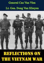 Indochina Monographs 7 - Reflections On The Vietnam War