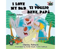English Italian Bilingual Collection- I Love My Dad Ti voglio bene, papà