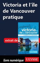 Victoria et l'île de Vancouver pratique