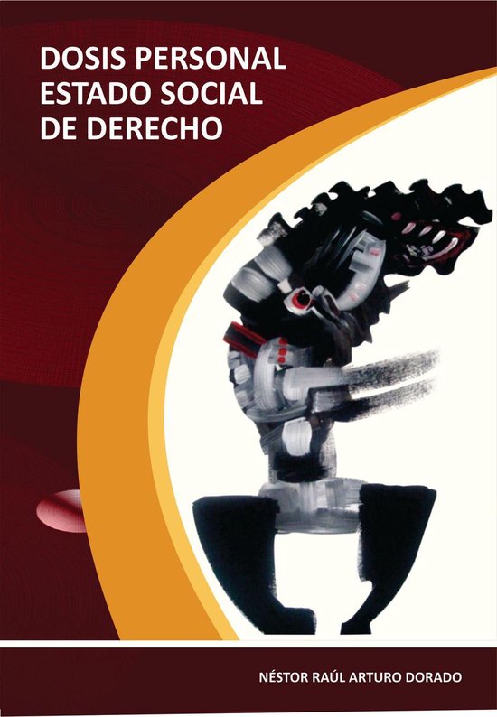 Dosis personal estado social de derecho - cover
