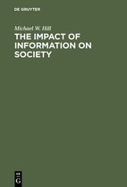 Impact of Information on Society