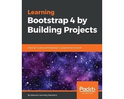 Learning Bootstrap 4 by Building Projects