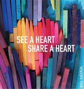 See a Heart, Share a Heart