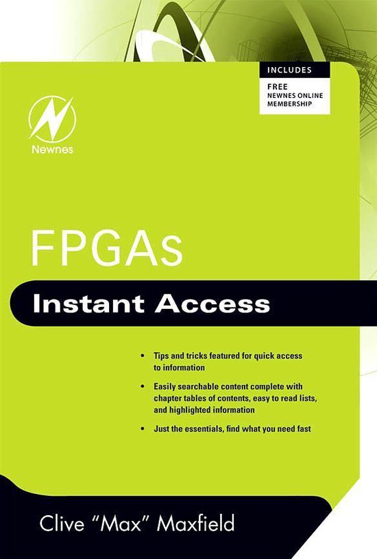 FPGAs Instant Access (ebook), Clive Maxfield 9780080560113 Boeken