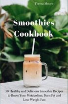 Delicious Recipes- Smoothies Cookbook