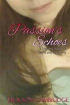Passion's Echoes