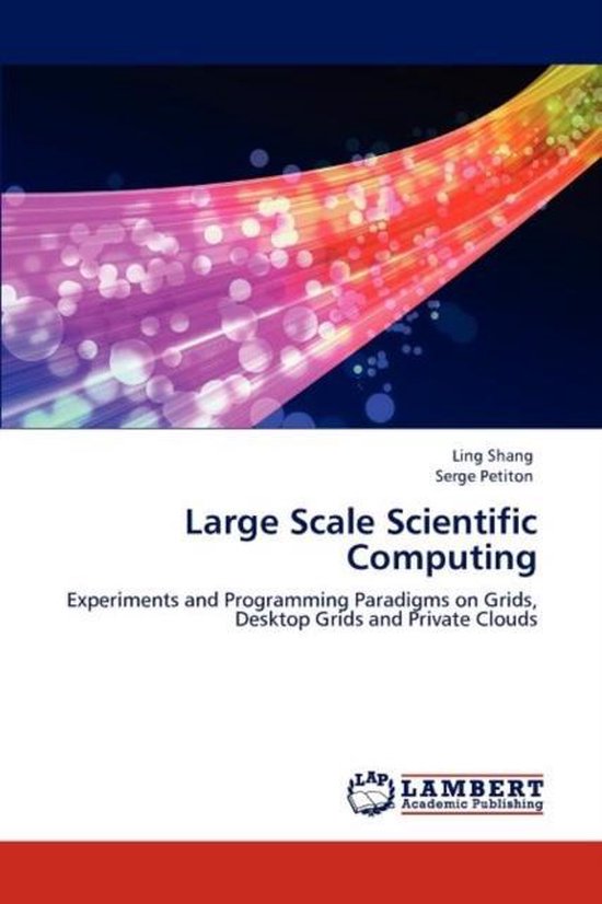 Large Scale Scientific Computing | 9783847343349 | Ling Shang | Boeken ...