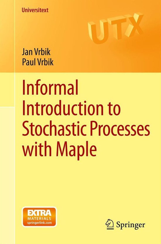 Universitext informal introduction to stochastic processes with maple