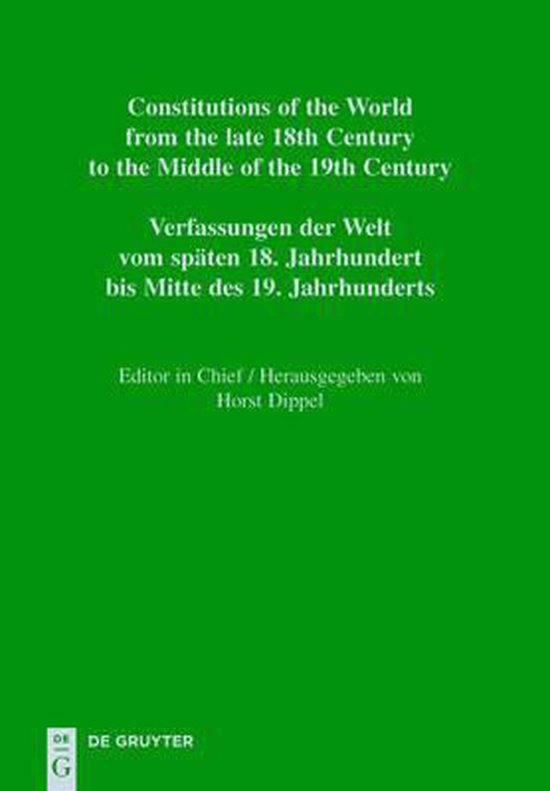 Constitutions of the World from the late 18th Century to the ... - cover