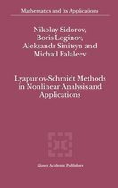 Lyapunov-Schmidt Methods in Nonlinear Analysis and Applications
