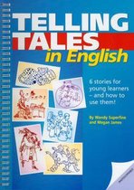 Telling Tales in English - Using Stories with Young Learners