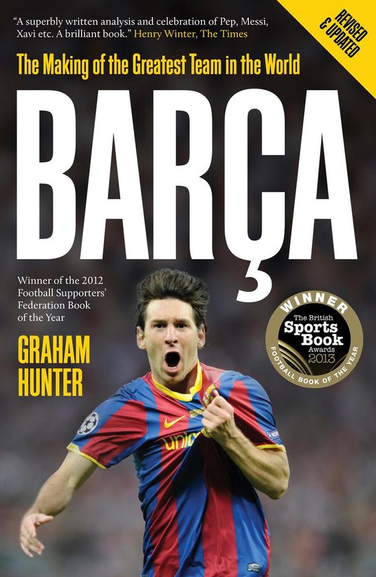 Barca: The Making of the Greatest Team in the World - cover