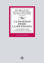 Derecho - Biblioteca Universitaria de Editorial Tecnos - La sociedad desde la sociología